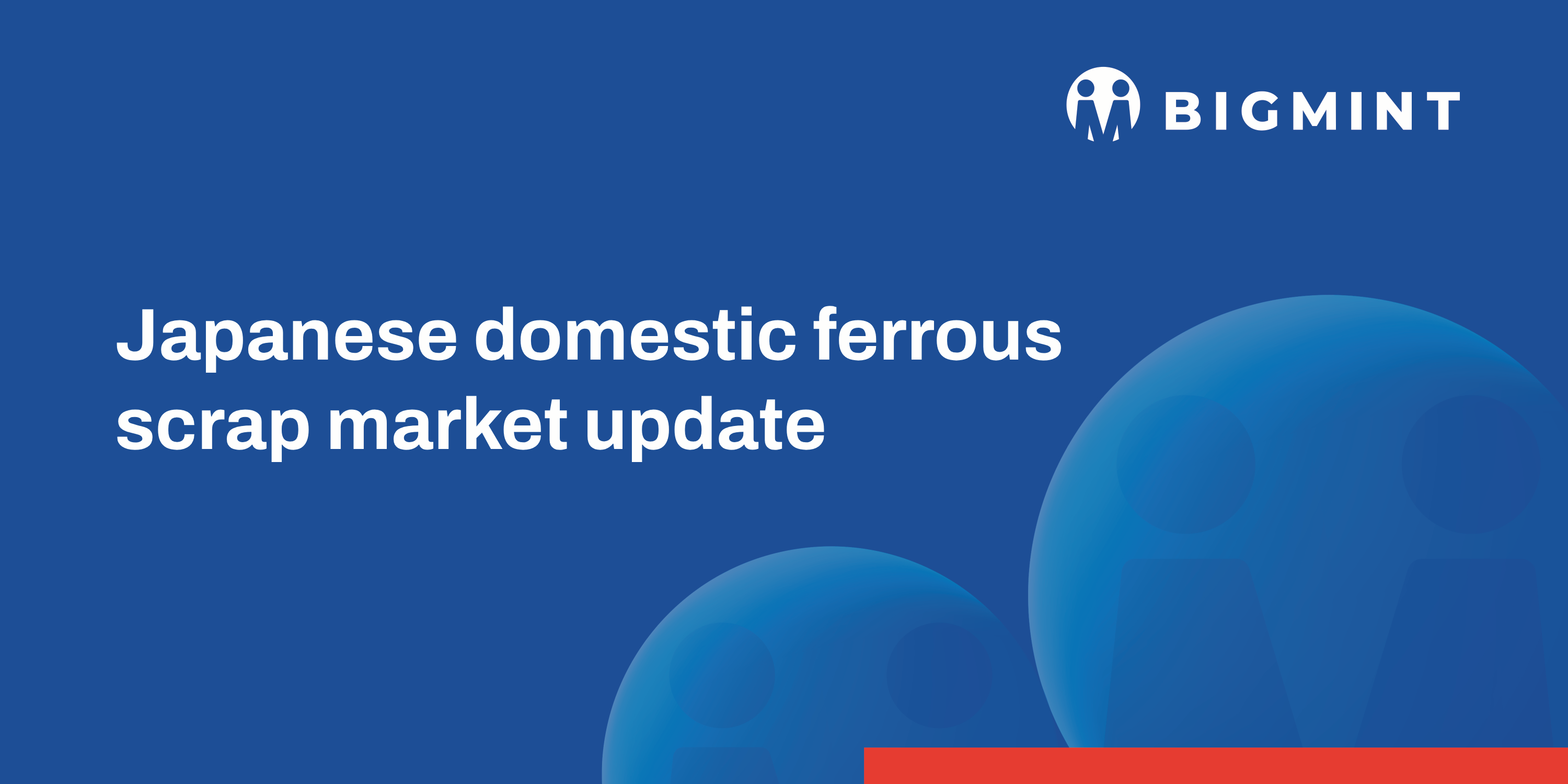 Japanese H2 scrap prices in major regions rise by JPY 100/t ($1/t) w-o-w