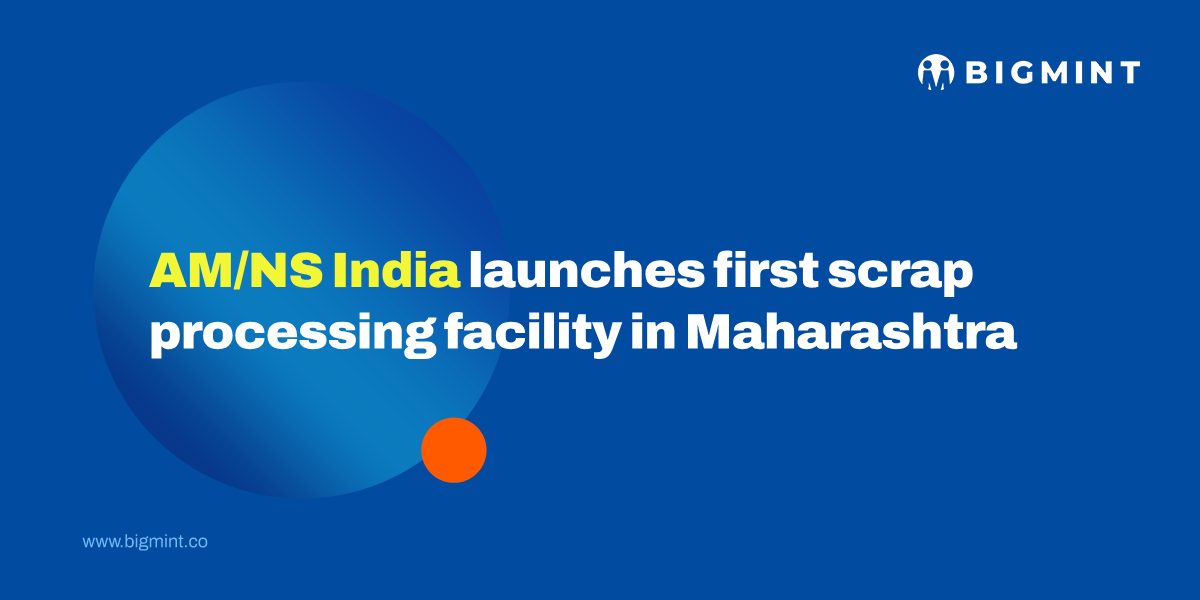 AM/NS India launches first scrap processing facility in Maharashtra