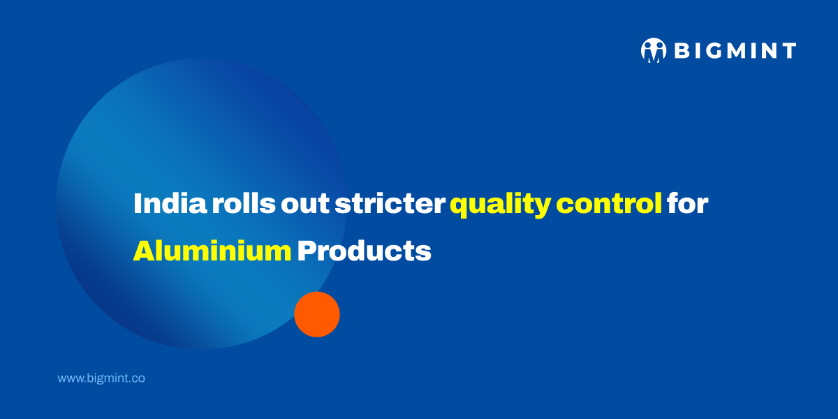 India: Centre issues fresh quality mandate for aluminium, alloy products