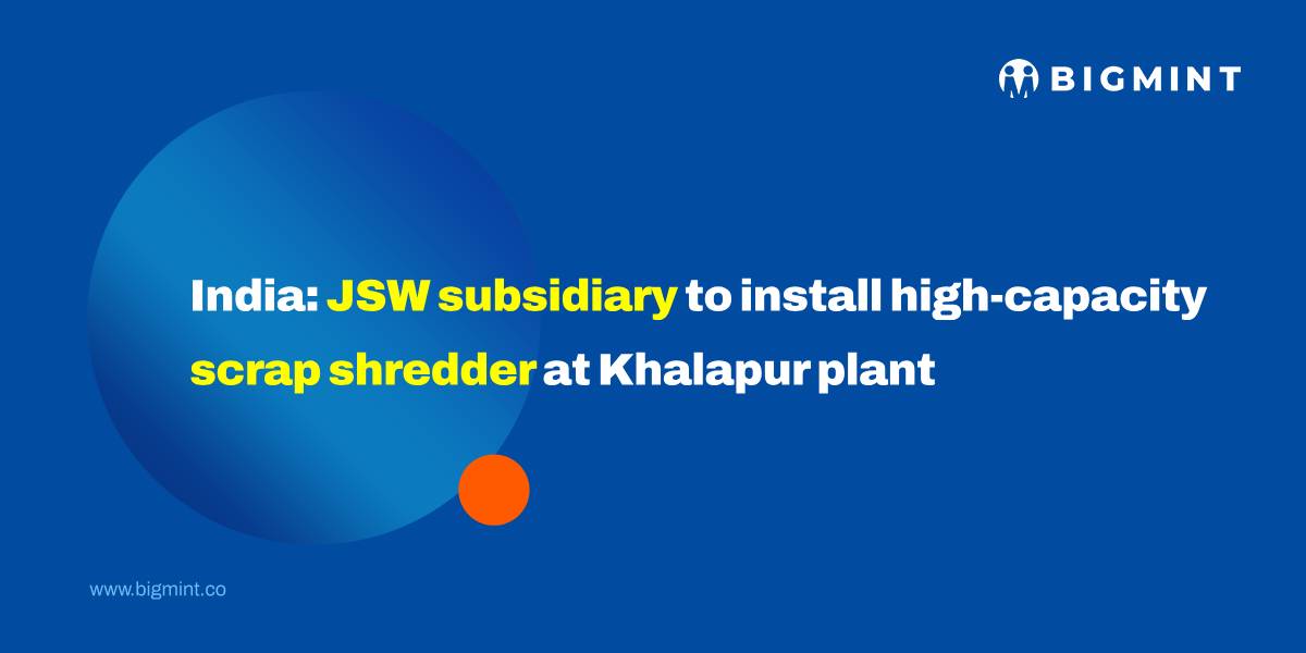 India: JSW subsidiary to install high-capacity scrap shredder at Khalapur plant