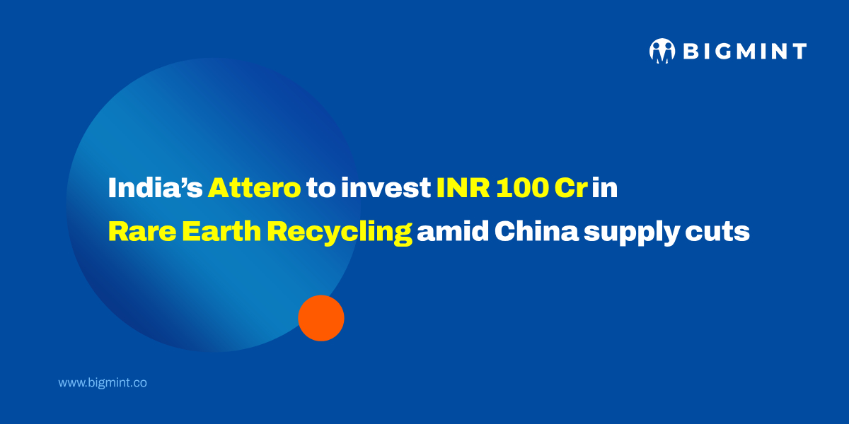India: Attero to invest INR 100 cr to scale up rare earth recycling following China export curbs