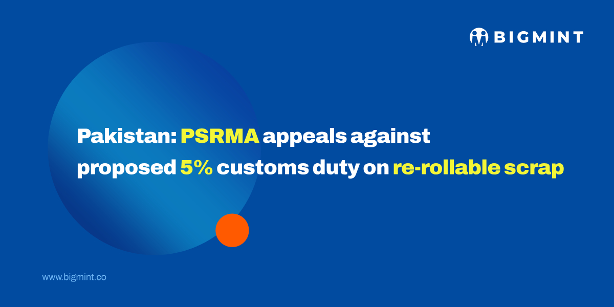 Pakistan: PSRMA appeals against proposed 5% customs duty on re-rollable scrap, warns of SME mill closures