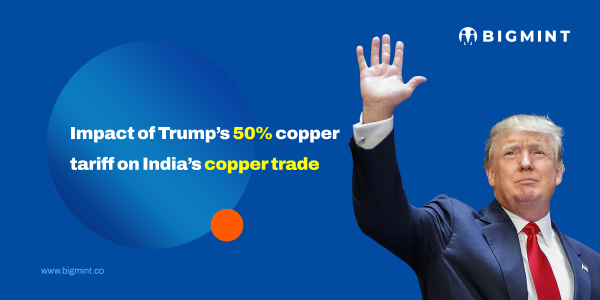 How Trump’s 50% copper tariff could reshape India’s copper trade?
