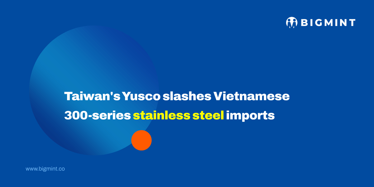 Taiwan’s Yusco slashes Vietnamese 300-series stainless steel imports