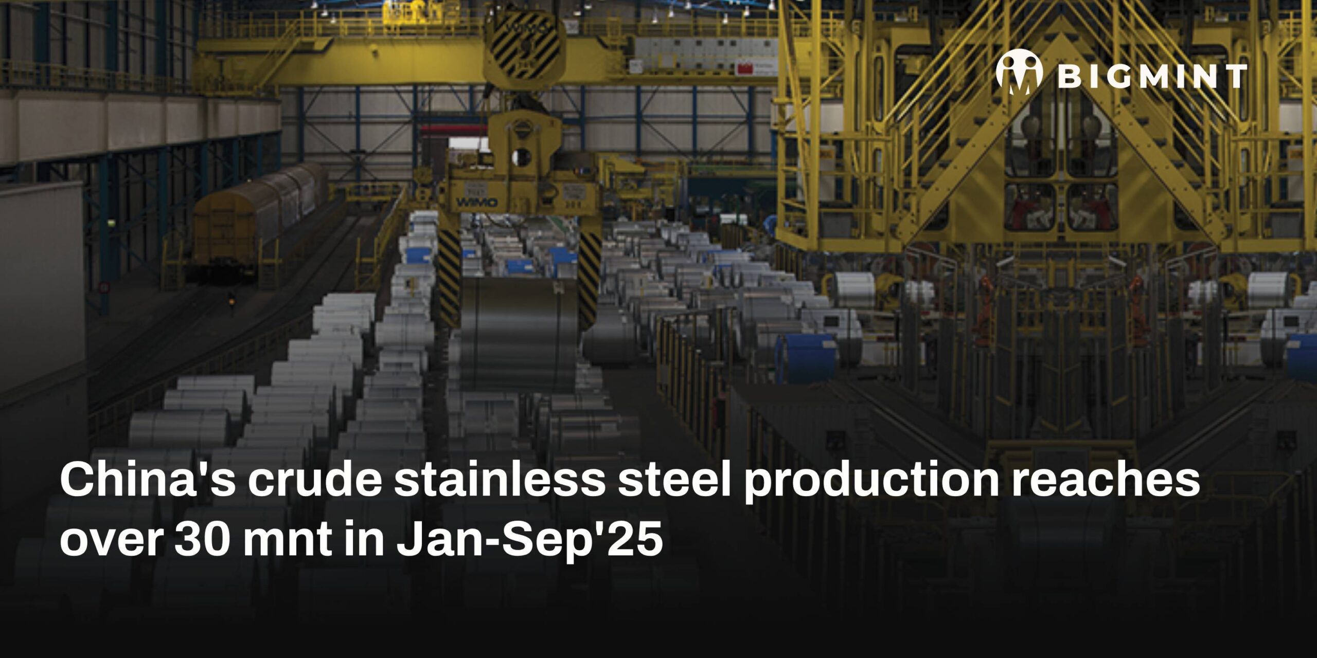 China: Crude stainless steel production reaches over 30 mnt in Jan-Sep’25