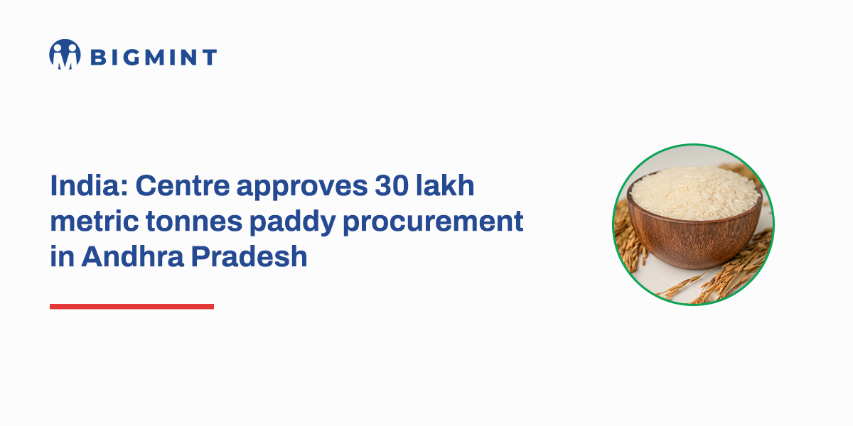 India: Centre approves 30 lakh tonnes paddy procurement in Andhra Pradesh