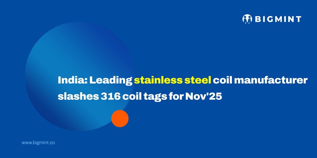 India: Leading stainless steel coil manufacturer slashes 316 coil tags for Nov’25