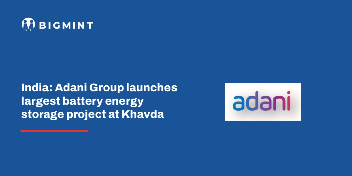 India : Adani Group launches largest battery energy storage project at Khavda