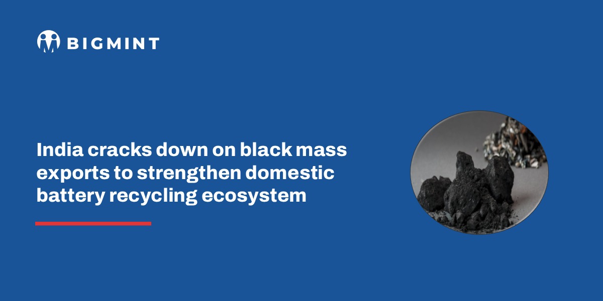 India cracks down on black mass exports to strengthen domestic battery recycling ecosystem