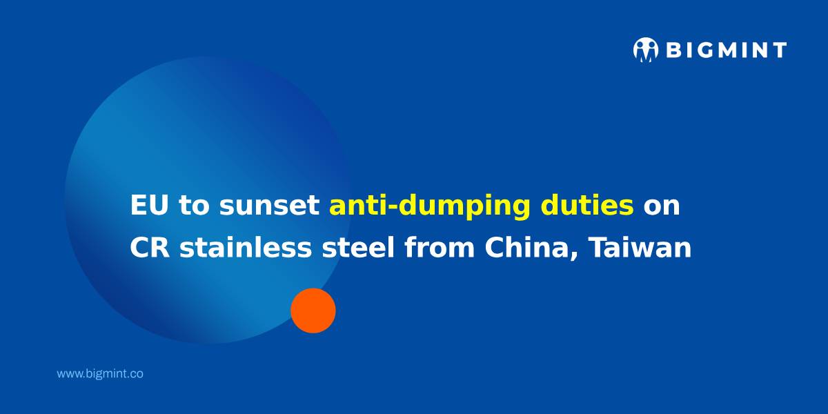 Will EU initiate sunset review after AD duties on CR stainless steel imports from China, Taiwan expire in Sep’26?