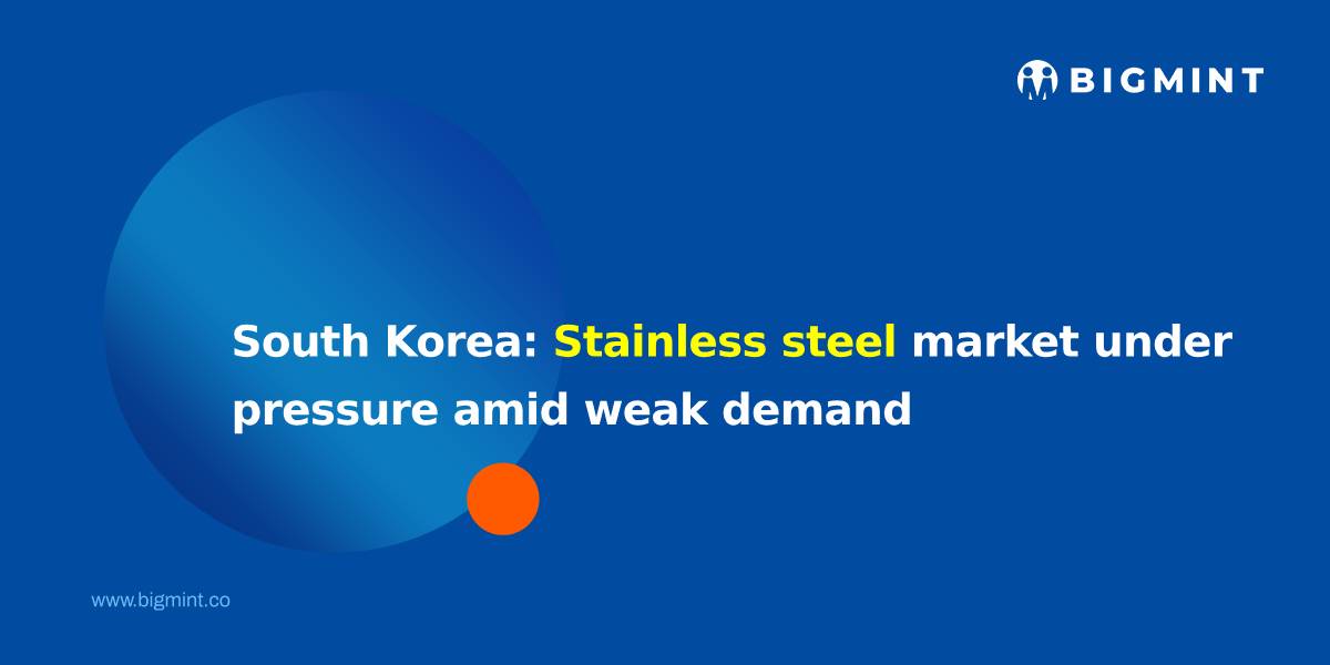 South Korea: Stainless steel market remains under pressure amid sluggish year-end demand