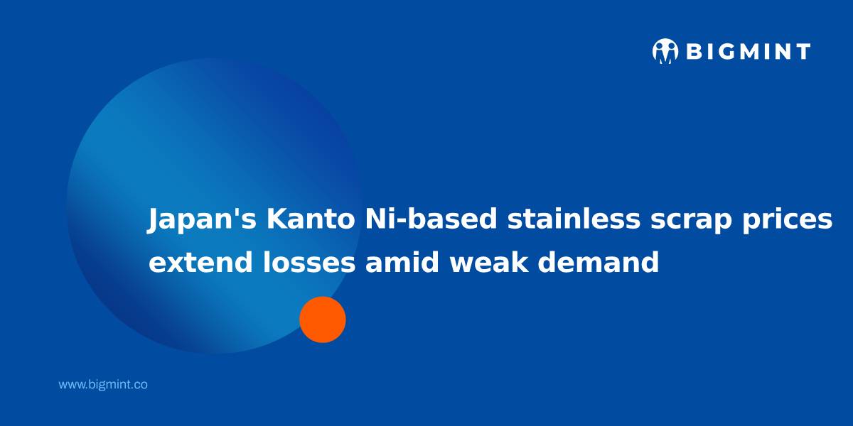 Japan: Kanto Ni-based stainless scrap prices extend losses amid weak demand
