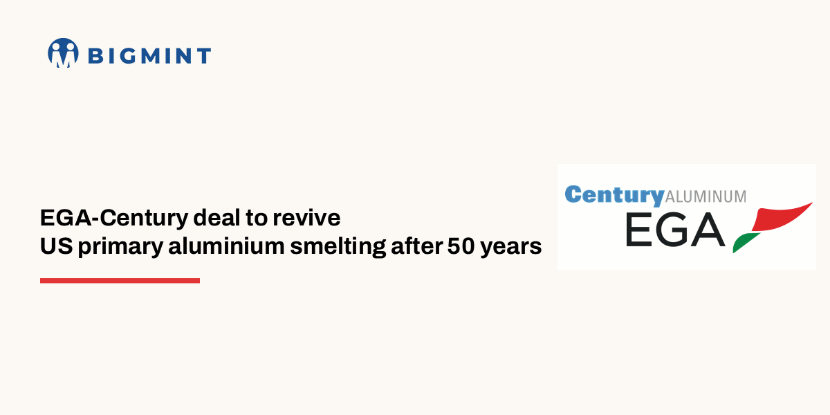 US: EGA, Century Aluminium to build first primary aluminium smelter in nearly 50 years