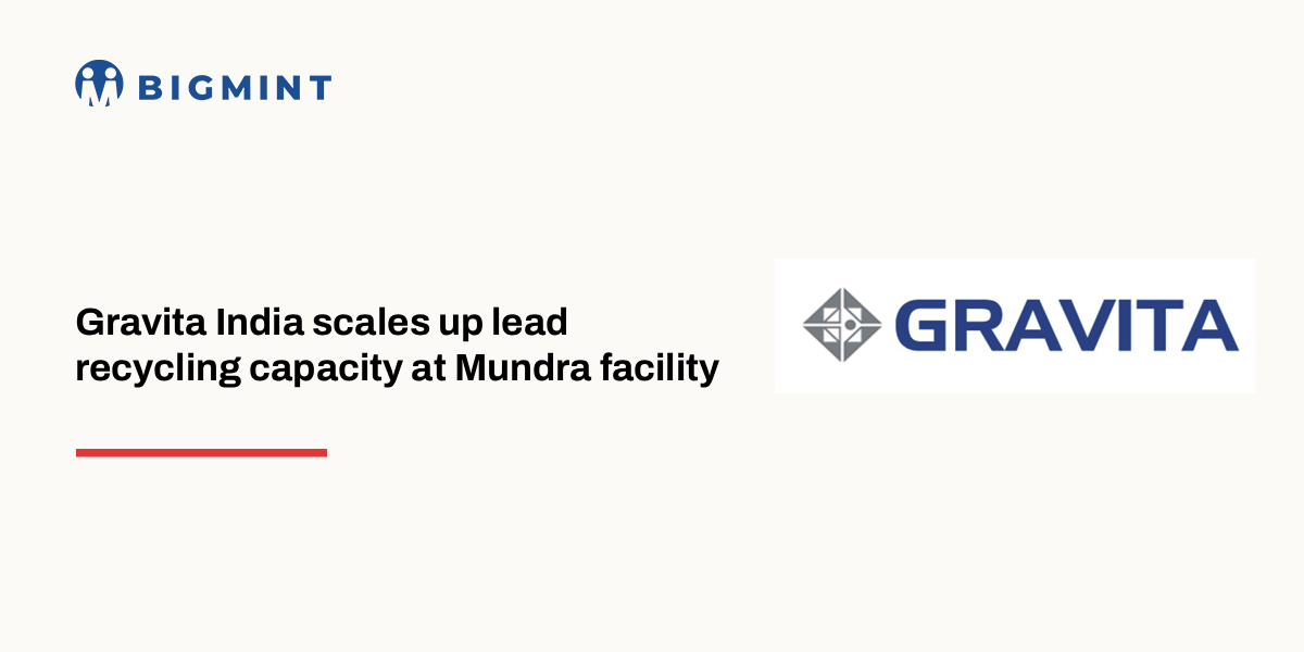 Gravita India expands Mundra lead recycling capacity by 80,300 t/year