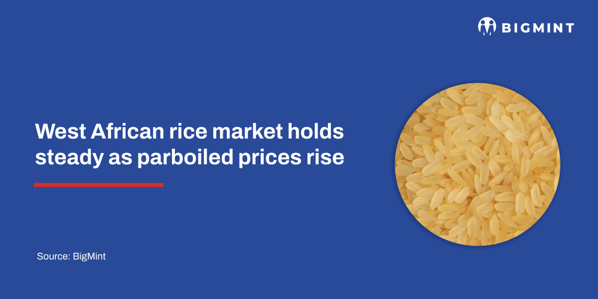 West African rice market holds steady as parboiled prices rise