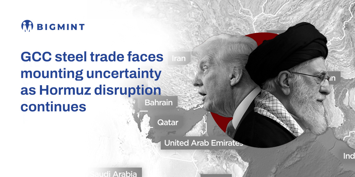 GCC steel trade faces mounting uncertainty as Hormuz disruption continues