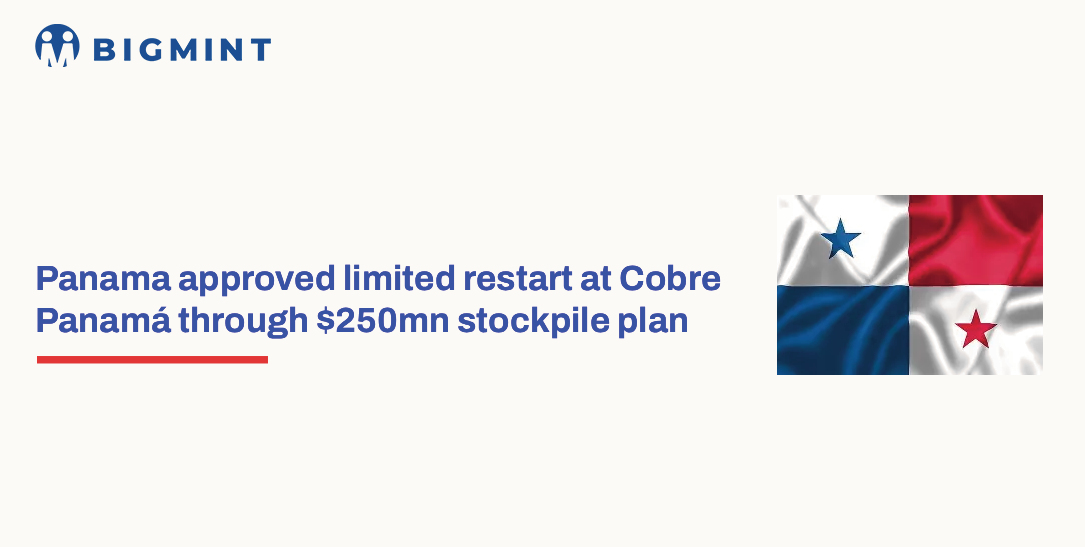 Panama approved limited restart at Cobre Panamá through $250mn stockpile plan