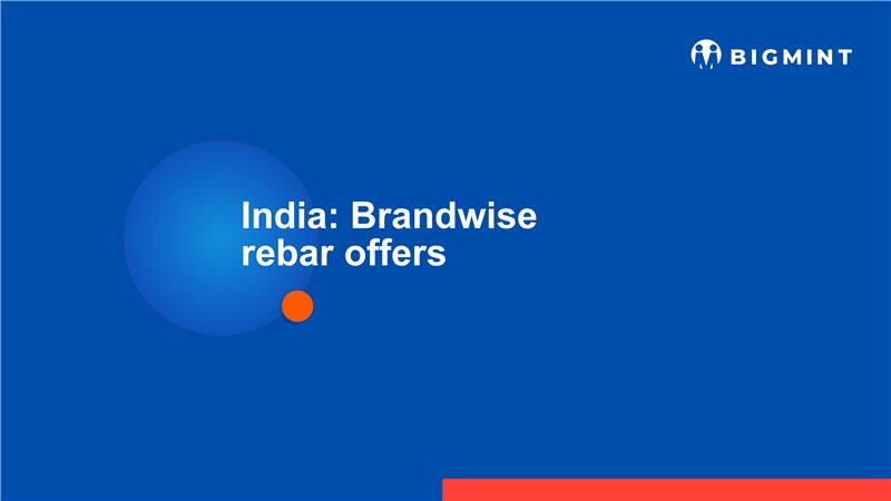 India’s brand-wise rebar offers as on 29 May’26 (12-25 mm)