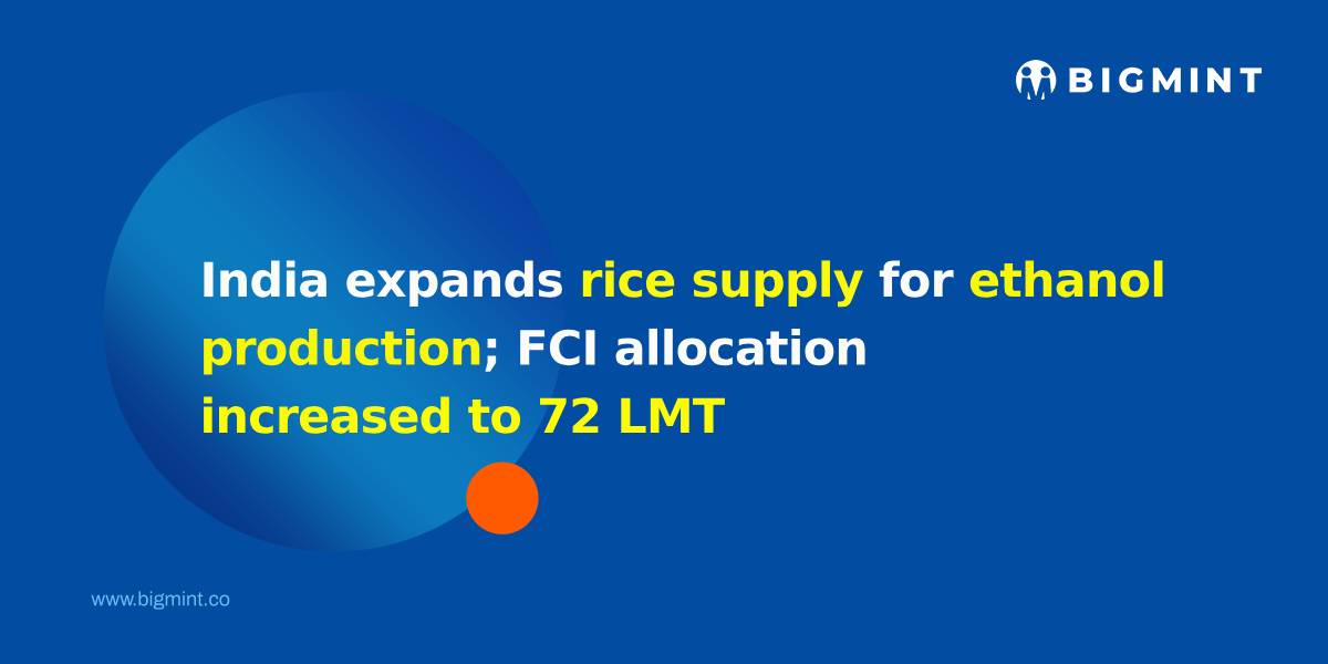 India expands rice supply for ethanol production; FCI allocation increased to 72 LMT
