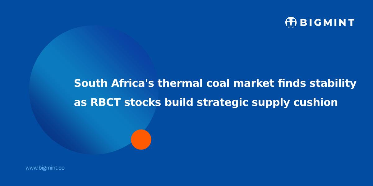 South Africa’s thermal coal market finds stability as RBCT stocks build strategic supply cushion