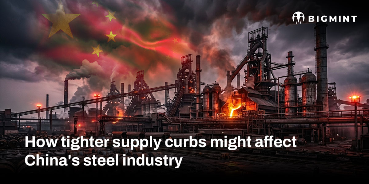 How tighter supply curbs might affect China’s steel industry