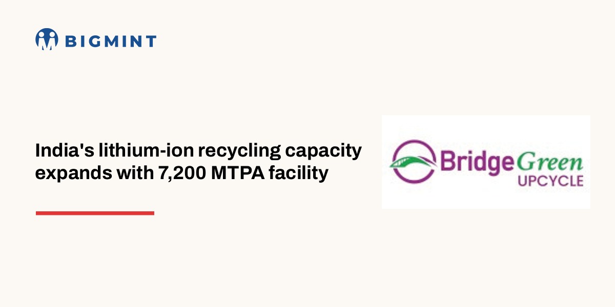 India: Bridge Green inaugurates lithium-ion battery recycling facility in Tamil Nadu