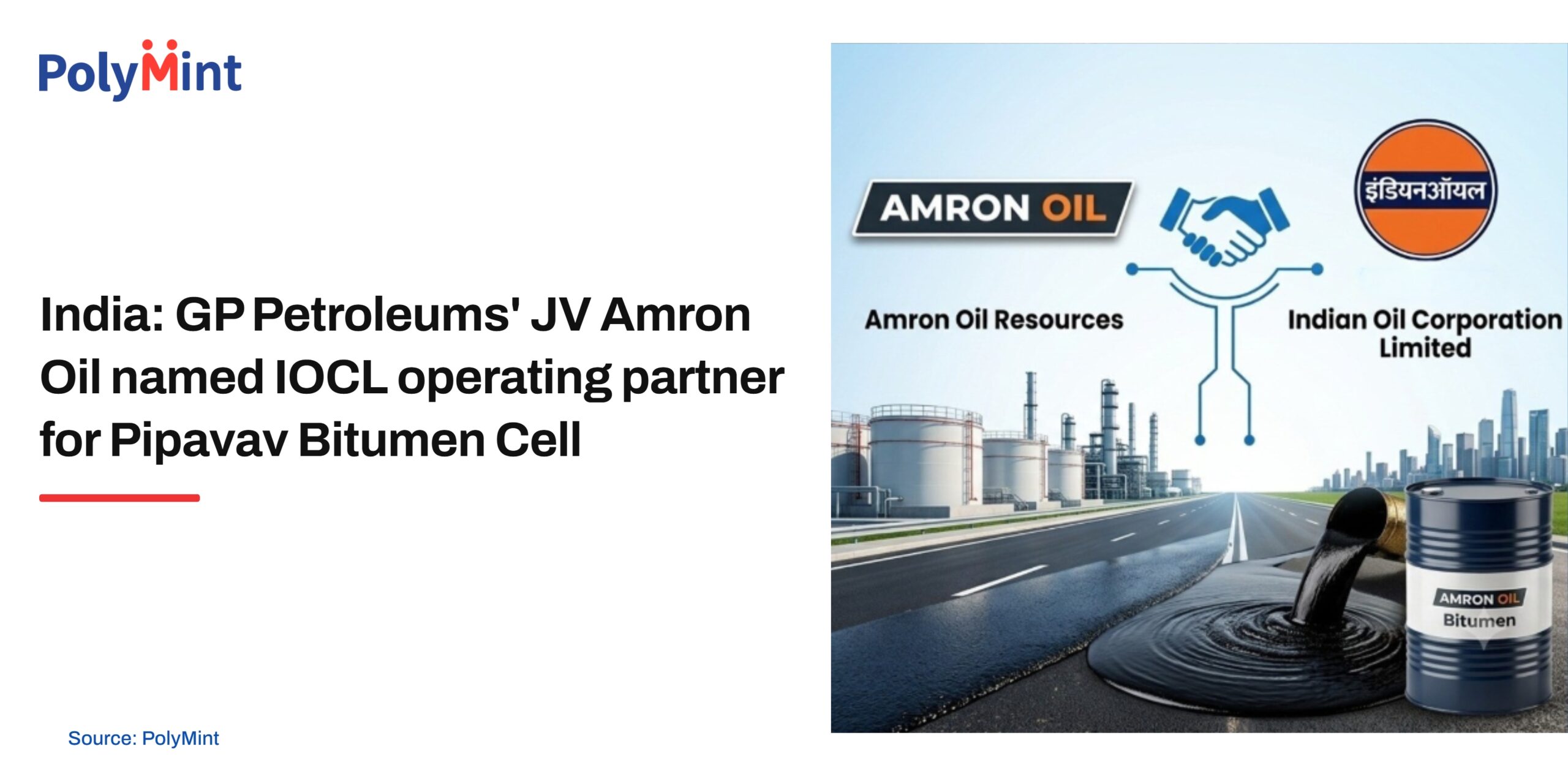 India: GP Petroleums’ JV Amron Oil named IOCL operating partner for Pipavav bitumen unit