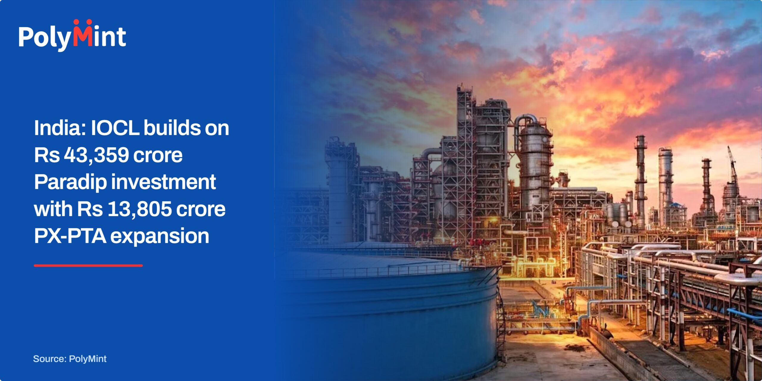 India: IOCL builds on Rs 43,359 crore Paradip investment with Rs 13,805 crore PX-PTA expansion