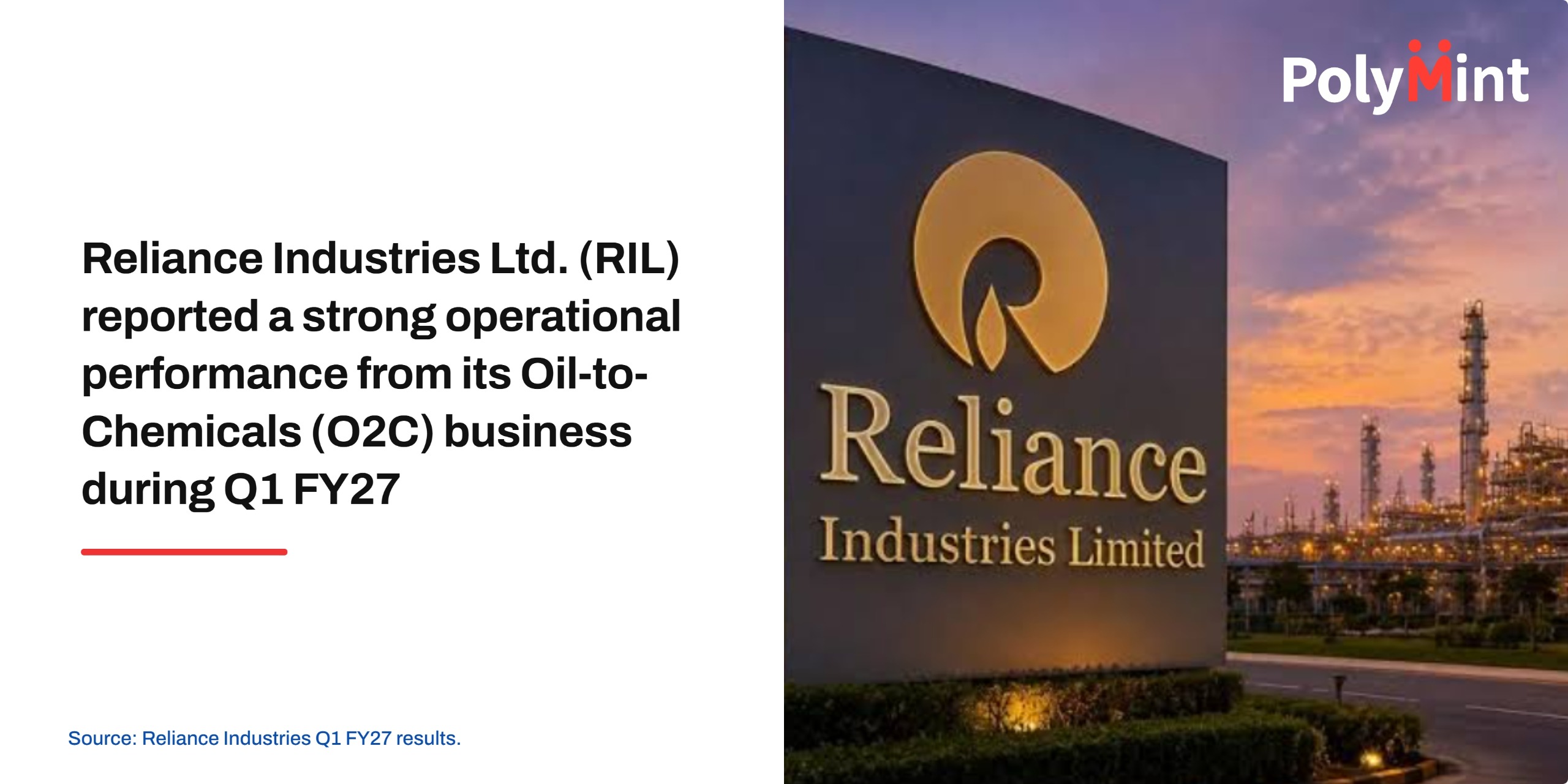 India: Reliance reports robust earnings from oil-to-chemicals business despite weak polymer demand