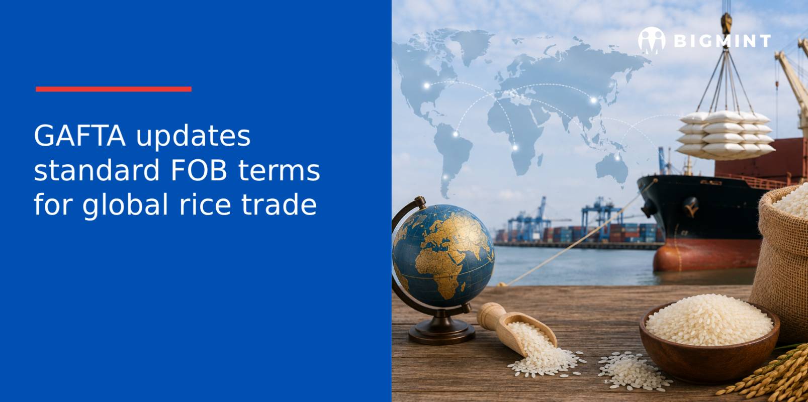 GAFTA updates standard FOB terms for global rice trade