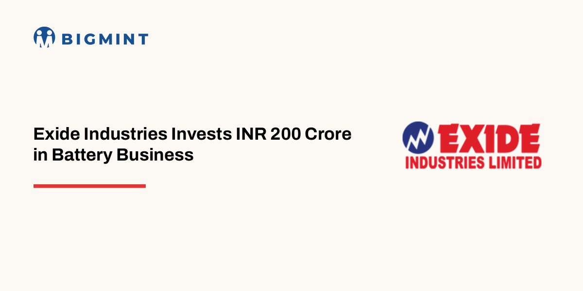 India: Exide Industries invests INR 200 crore in battery subsidiary