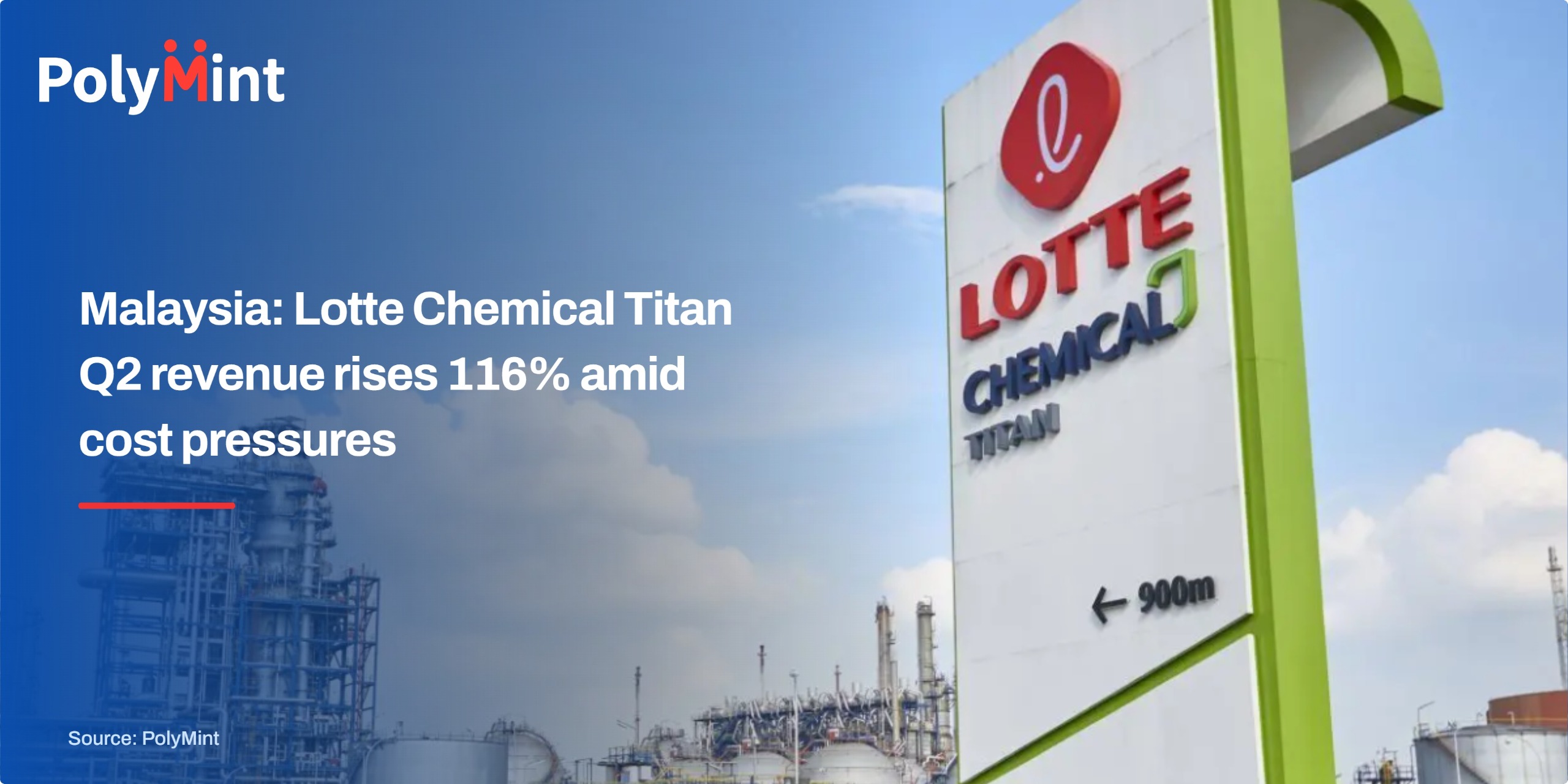 Malaysia: Lotte Chemical Titan Q2 revenue rises 116% amid cost pressures