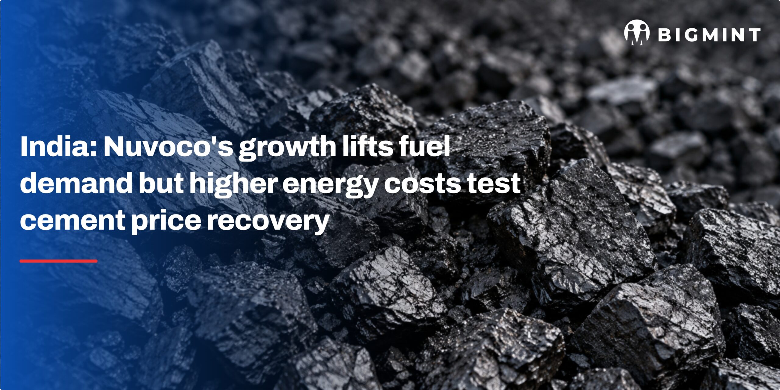India: Nuvoco’s growth lifts fuel demand but higher energy costs test cement price recovery